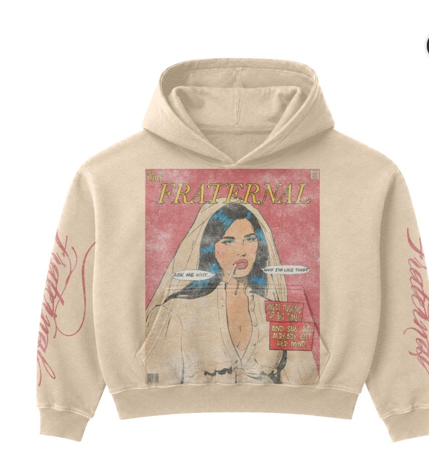 FRATERNAL LOST HER MIND HOODIE